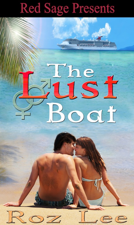 Title details for The Lust Boat by Roz Lee - Available
